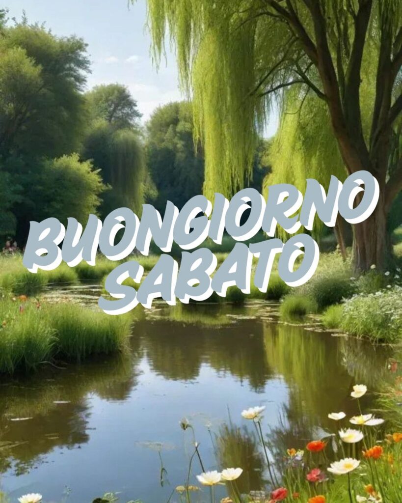 100+ buongiorno sabato immagini nuove gratis 2025 2 Buon Sabato 938 immagini stupende da condividere