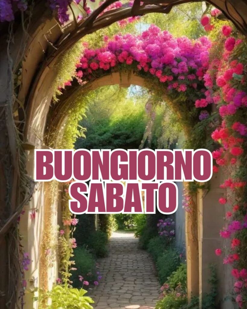 100+ buongiorno sabato immagini nuove gratis 2025 13 Buongiorno immagini buon sabato nuove gratis