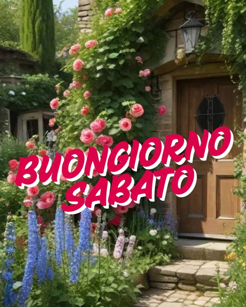100+ buongiorno sabato immagini nuove gratis 2025 16 Buongiorno sabato 2025